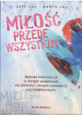 Miłość przede wszystkim