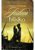 Jestem blisko