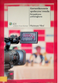 Komunikowanie społeczne i media