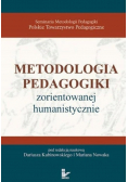 Metodologia pedagogiki zorientowanej humanistycznie