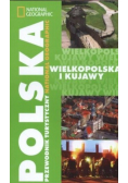 Polska przewodnik turystyczny wielkopolska i kujawy