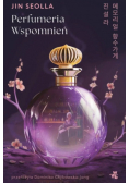 Perfumeria wspomnień