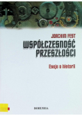 Współczesność przeszłości