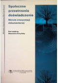 Społeczne przestrzenie doświadczenia
