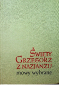 Święty Grzegorz z Nazjanzu mowy wybrane