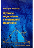 Wybrane zagadnienia z matematyki stosowanej