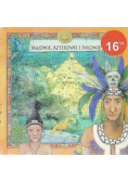 Majowie Aztekowie i Inkowie