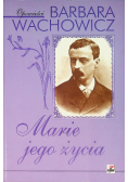 Marie mojego życia