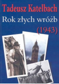 Rok złych wróżb 1943