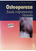 Osteoporoza Zasady rozpoznawania i leczenia