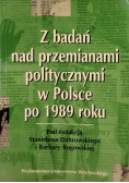 Z badań nad przemianami politycznymi w Polsce po 1989 roku