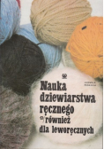 Nauka dziewiarstwa ręcznego również dla leworęcznych
