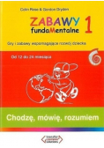 Zabawy fundaMentalne Część 1 Chodzę mówię rozumiem
