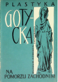 Plastyka gotycka na pomorzu zachodnim