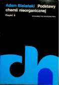 Podstawy chemii nieorganicznej Część 3