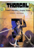 Thorgal. Trzech starców z krainy Aran