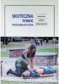Skuteczna pomoc przedmedyczna