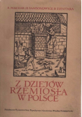 Z dziejów rzemiosła w Polsce