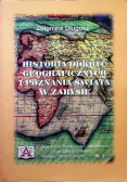 Historia odkryć geograficznych i poznania świata w zarysie
