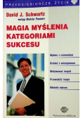 Magia myślenia kategoriami sukcesu