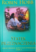 Kupcy i ich żywostatki Tom III Statek przeznaczenia  Część 2