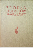 Źródła dziejów Warszawy