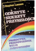 Odkryte sekrety przyszłości