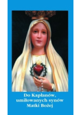 Do Kapłanów umiłowanych synów Matki Bożej