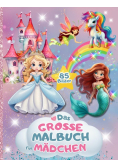 Das grosse malbuch fur madchen
