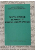 Współczesne tendencje przekładoznawcze