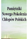 Pamiętniki nowego pokolenia chłopów polskich
