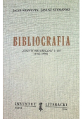 Bibliografia Zeszyty historyczne 1 - 110 ( 1962 - 1994 )