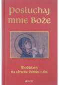 Posłuchaj mnie Boże