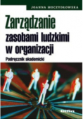 Zarządzanie zasobami ludzkimi w organizacji