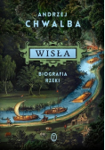 Wisła Biografia rzeki
