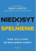 Niedosyt i spełnienie