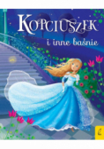 Kopciuszek i inne bajki