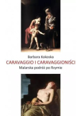 Caravaggio I Caravaggioniści