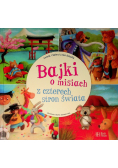 Bajki o misiach z czterech stron świata