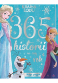 365 historii na cały rok Księga przygód Disney Kraina Lodu