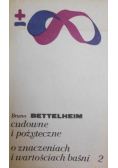 Cudowne i pożyteczne o znaczeniach i wartościach baśni 1