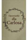 Opowiastki dla Carlosa