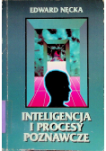 Inteligencja i procesy poznawcze