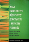 Sieci neuronowe algorytmy genetyczne i systemy rozmyte