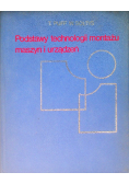 Podstawy technologii montażu maszyn i urządzeń