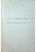 Kalejdoskop matematyczny