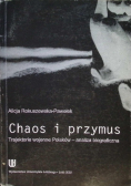 Chaos i przymus