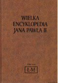 Wielka encyklopedia Jana Pawła II Tom XVIII