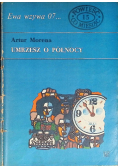 Ewa wzywa 07 Nr 15 Umrzesz o północy