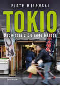Tokio. Opowieści z Dolnego Miasta